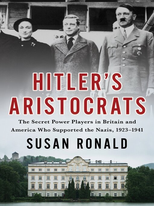 Title details for Hitler's Aristocrats by Susan Ronald - Wait list